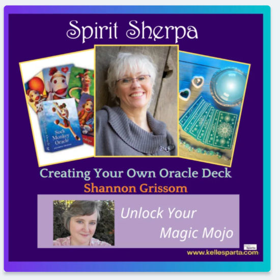 Spirit Sherpa Creating Your Own Oracle Card Deck Kelle Sparta Shannon Grissom