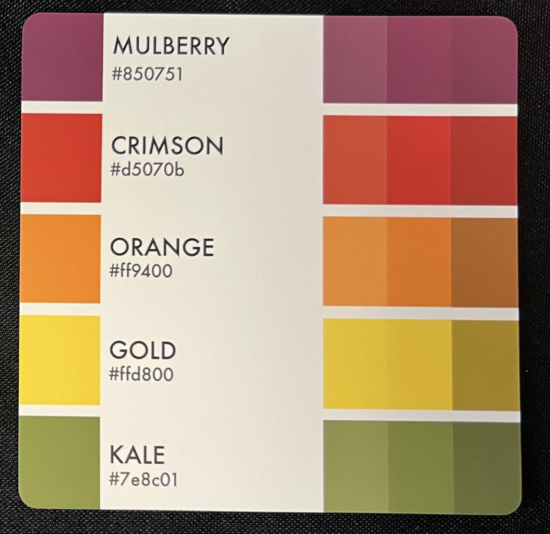 Warm color palette of mulberry, crimson, orange, gold and kale