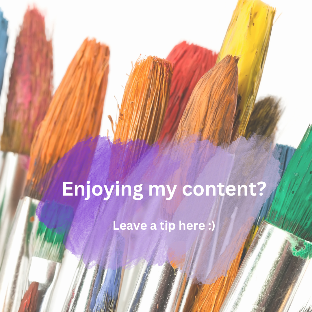 Paintbrushes in background with text. "Enjoying my content? Leave a tip here"